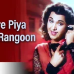 Mere Piya Gaye Rangoon
