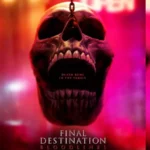 Final Destination: Bloodlines