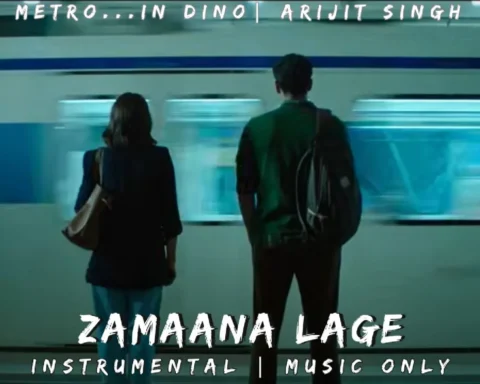 Zamaana Lage Song from Metro In Dino