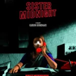 Sister Midnight OTT Release
