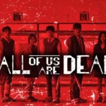 All of Us Are Dead Season 2: