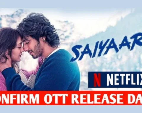 Saiyaara OTT Release