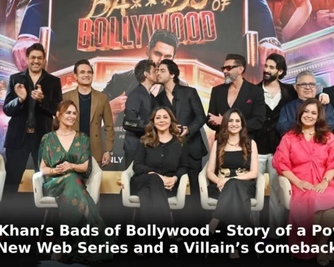 Aryan Khan’s Bads of Bollywood - Story of a Powerful New Web Series and a Villain’s Comeback