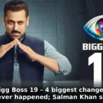 Bigg Boss 19 – 4 biggest changes that never happened; Salman Khan shocked