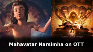Mahavatar Narsimha on OTT