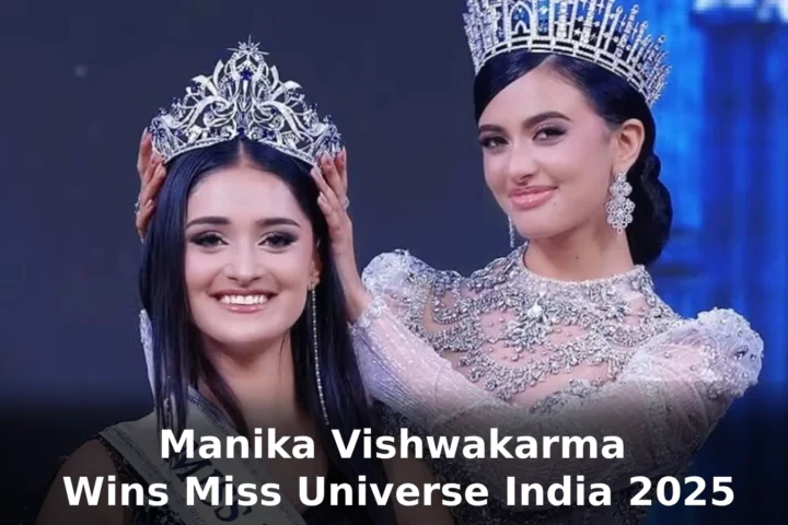 Manika Vishwakarma Wins Miss Universe India 2025