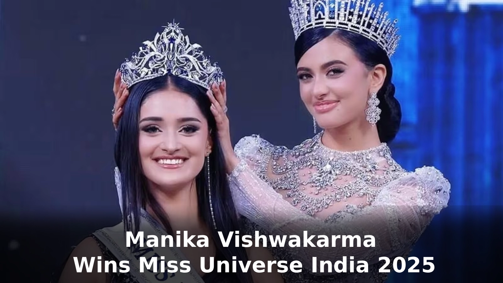 Manika Vishwakarma Wins Miss Universe India 2025