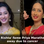 'Pavitra Rishta' fame Priya Marathe passes away due to cancer