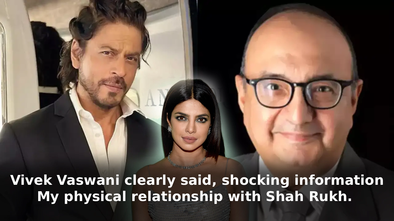 Shah Rukh Khan and Vivek Vaswani