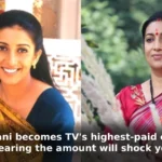 Smriti Irani becomes TV's highest-paid celebrity