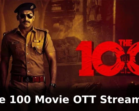 The 100 Movie OTT Streaming