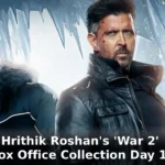 War 2 Box Office Collection Day 10
