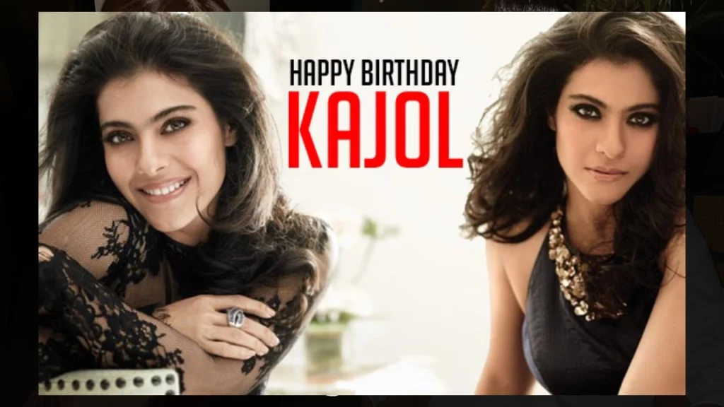 kajol birthday
