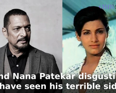 I find Nana Patekar disgusting, I have seen his terrible side