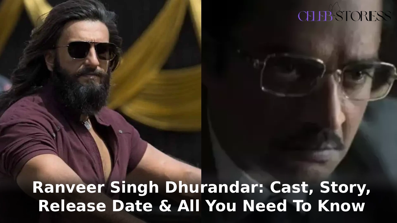 Ranveer Singh Dhurandar: Cast, Story, Release Date & All You Need To Know