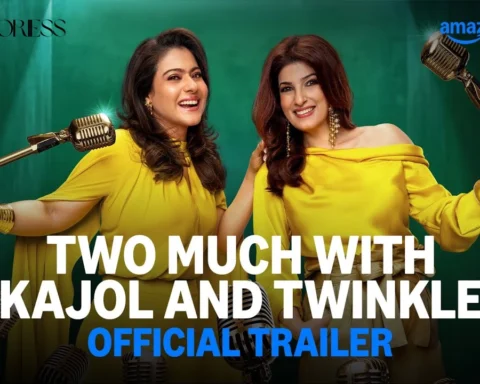 Too Much With Kajol and Twinkle Trailer out now