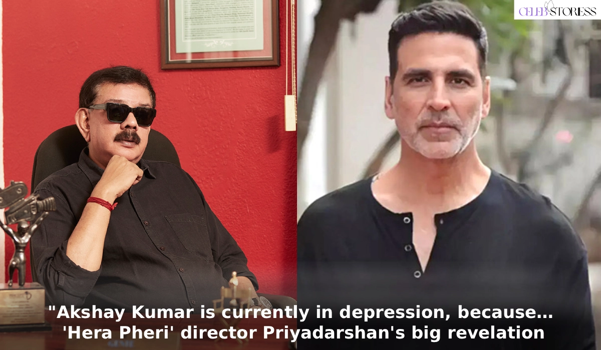 Akshay Kumar is currently in depression, because… 'Hera Pheri' director Priyadarshan's big revelation