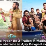 De De Pyaar De 2 Trailer