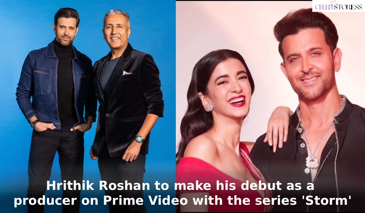 Hrithik Roshan as a producer on Prime Video with the series 'Storm'