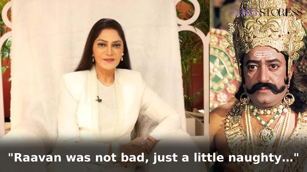 "Raavan was not bad, just a little naughty…"