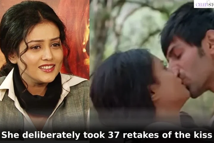 She deliberately took 37 retakes of the kiss