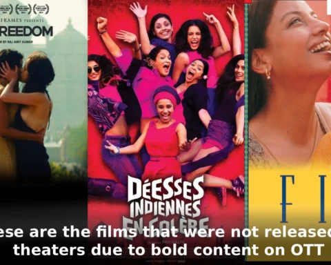 Not released in theaters due to bold content on OTT