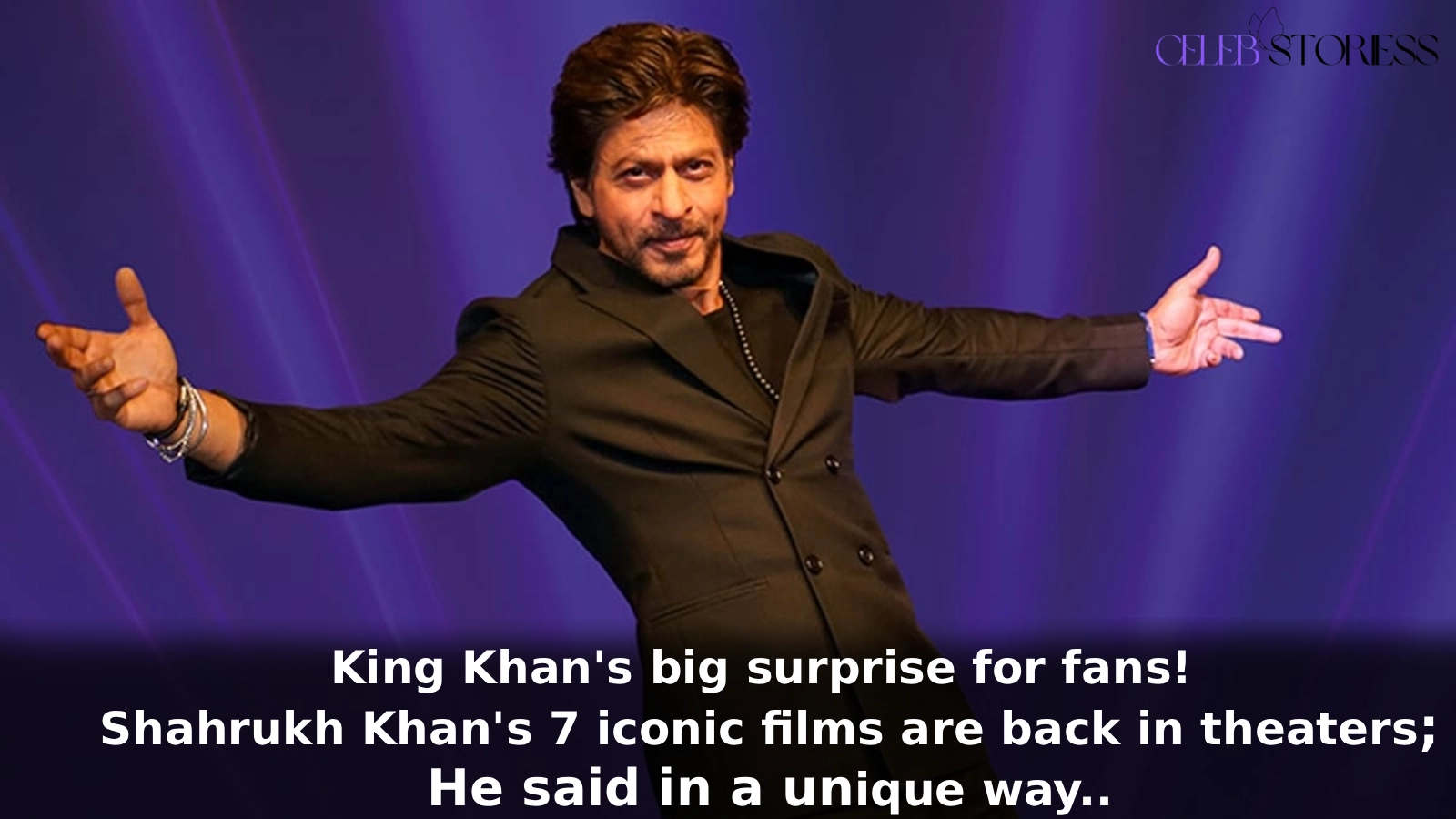 King Khan's big surprise for fans! Shahrukh Khan's 7 iconic films are back in theaters; He said in a unique way..