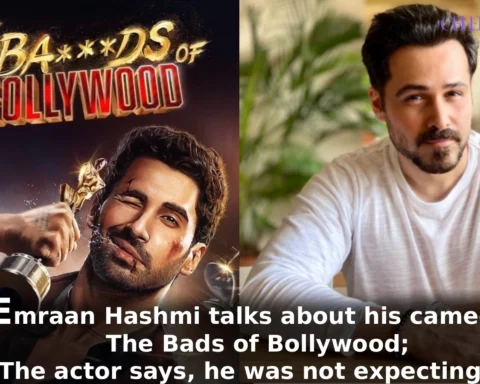 Emraan Hashmi talks about his cameo in The Bads of Bollywood; The actor says, he was not expecting it.