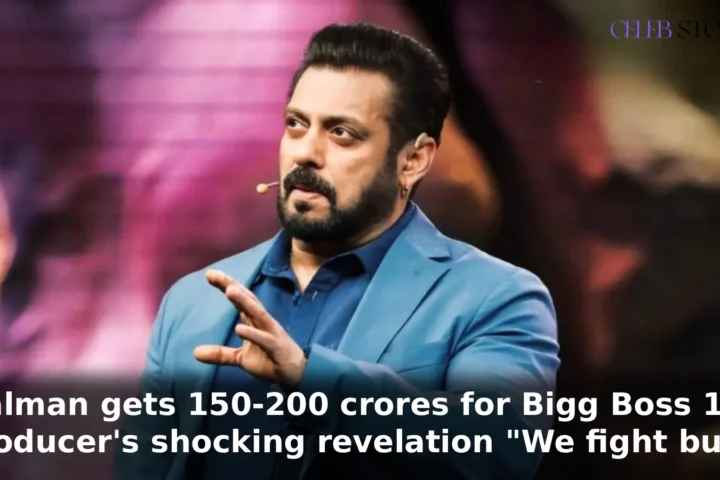 Salman gets 150-200 crores for Bigg Boss 19! Producer's shocking revelation "We fight but.."