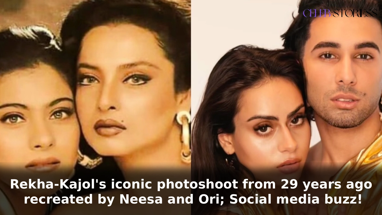 Rekha-Kajol's iconic photoshoot from 29 years ago recreated by Neesa and Ori; Social media buzz!