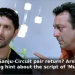 Will the Sanju-Circuit pair return? Arshad Warsi gives a big hint about the script of 'Munnabhai 3'