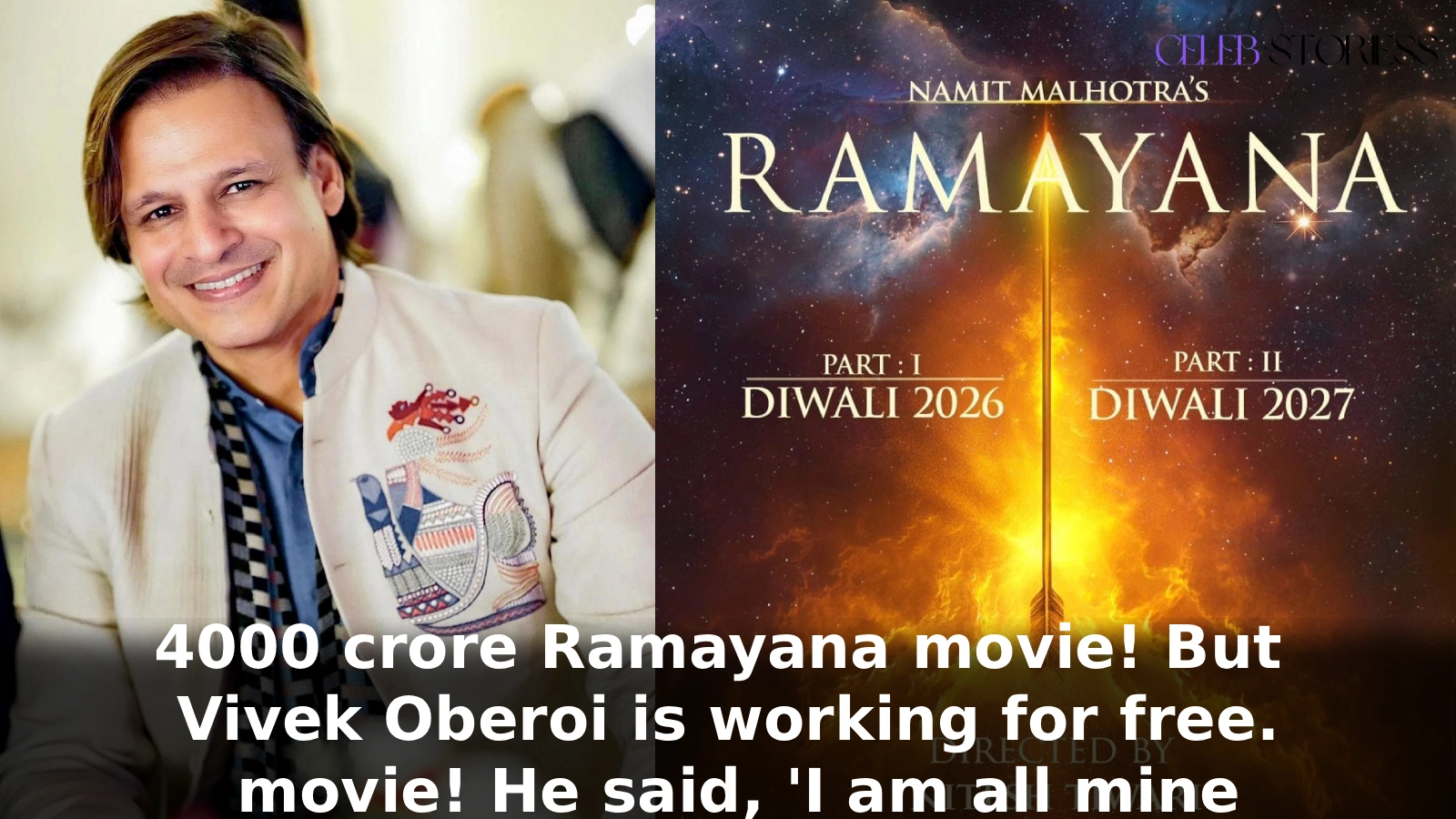 4000 crore Ramayana movie! But Vivek Oberoi is working for free. movie! He said, 'I am all mine