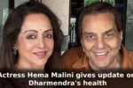 Actress Hema Malini gives update on Dharmendra's health